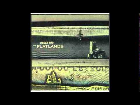Roger Eno - The Flatlands - Palimpsest