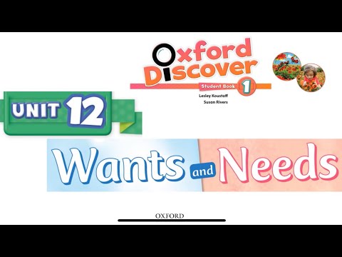 Oxford Discover Book 1 - Unit 12: Wants and Needs (Listening)