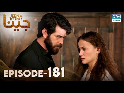 Turkish Drama in Urdu | JEENA Season 2 Episode 181 | Urdu Dubbed | UH11