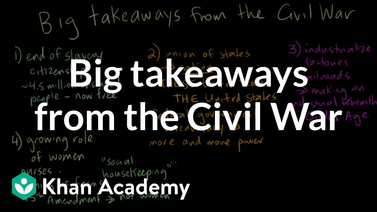 Big takeaways from the Civil War