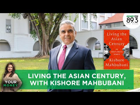 Living the Asian Century with Kishore Mahbubani | Read on Your Money with Michelle Martin