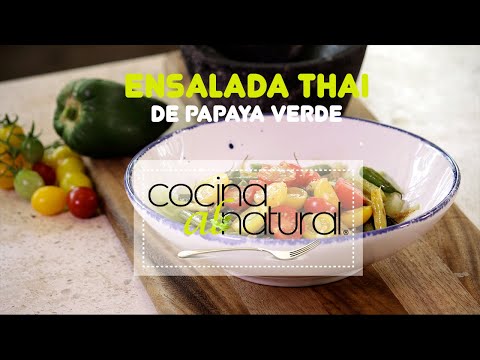 Ensalada Thai de papaya verde- EN VIVO con Sonia Ortiz
