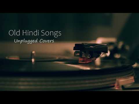 Old Hindi Songs ????Unplugged ????[Unplugged Covers] Song || core music || Old Hindi mashup ????|| Relax/Chil
