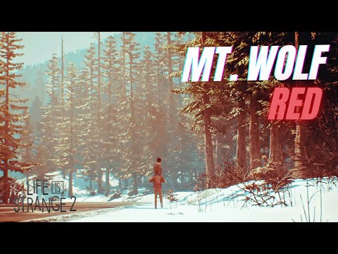 Mt. Wolf - Red | Lyrics HQ Flac | Videoclip Life is Strange 2