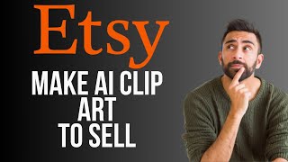 How To Make Clipart With Midjourney To Sell On Etsy (Tutorial 2024)