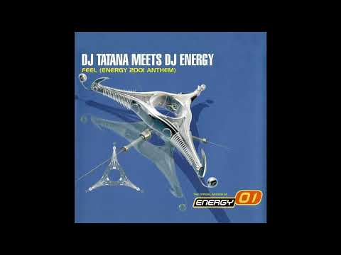 DJ Tatana meets DJ Energy - Feel (DJ Energy Retake)