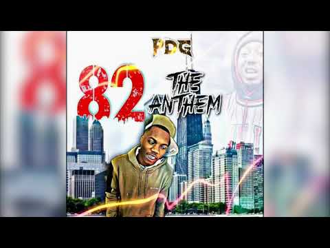 PDG - 82 Anthem (official audio)