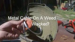 Metal Line In A Weed Wacker?