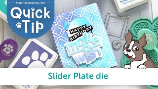Quick Tip: Slider Plate