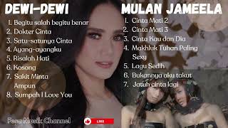 Download lagu DEWI-DEWI MULAN JAMEELA mp3 Download lagu DEWI-DEWI MULAN JAMEELA mp3