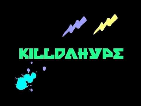 Killdahype - Revolution