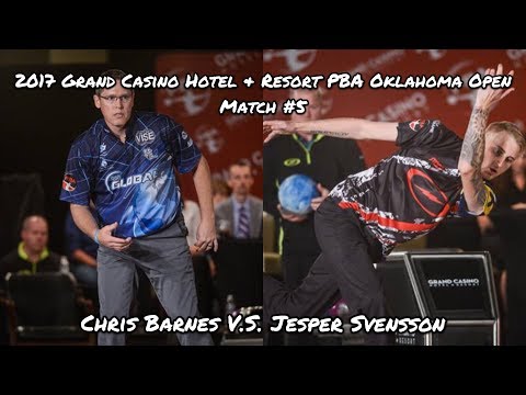 2017 Grand Casino Hotel & Resort PBA Oklahoma Open Match #5 - Barnes V.S. Svensson