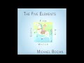 Michael Bocian, The Five Elements,  Green - Water