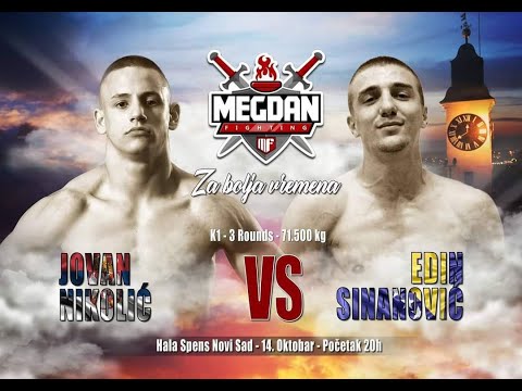 Jovan Nikolic vs Edin Sinanovic- Megdan 7