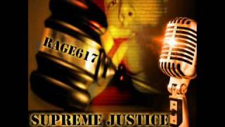 Rage617 - Over The Influence [Track 8 of Supreme Justice]