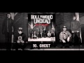 Hollywood Undead - Ghost (Bonus Track) 