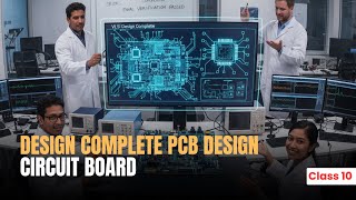 FREE PCB DESIGN Course Class-10 : Design Complete PCB Design Circuit Board | Download VFA App