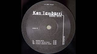 Ken Tamburri - Trippy Wish Box (1997)