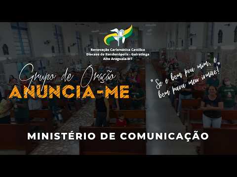 "MINHA GRAÇA VOS BASTA" - Grupo de Oração Anuncia-Me - 14/09/2026