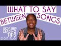 What To Say Between Songs Worship Leading Tips Series