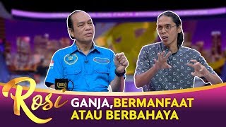 Download lagu Pro Kontra Bahaya dan Manfaat Ganja - ROSI (Bag2) mp3 Download lagu Pro Kontra Bahaya dan Manfaat Ganja - ROSI (Bag2) mp3