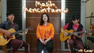 Download lagu Masih Mencintaimu Groovy by Nadia Yoseph... mp3