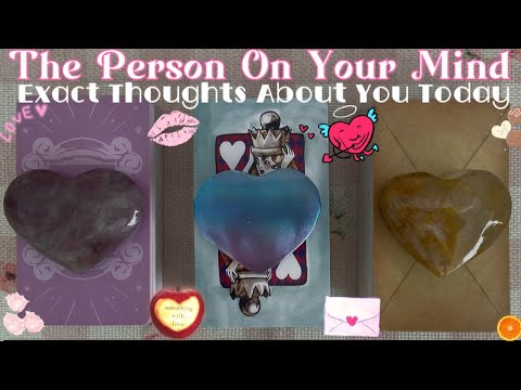 Your Person's Exact Thoughts About You Today ☎️🧲Timeless Pick A Card💝