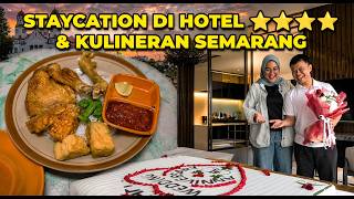 Nyobain Kamar Per Malam 3,5 Juta Sambil Kulineran di Semarang