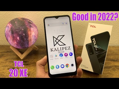 TCL 20 XE - Good in 2022?