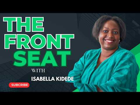 KINGDOM WEALTH & LEADERSHIP | THE FRONT SEAT  TALK SHOW |ISABELLA KIDEDE & MR. WILSON MWAKESI.