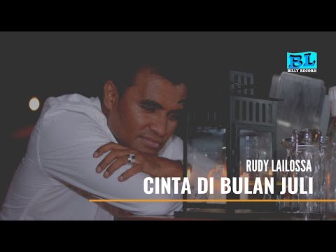 CINTA DI BULAN JULI - RUDY LAILOSSA - ( Official Video Music ) Billy Record