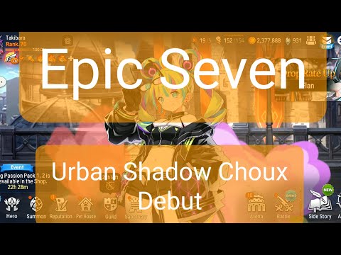 Epic Seven Urban Shadow Choux Debut