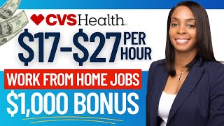 🔥CVS REMOTE JOBS ONLINE| $1,000 HIRING BONUS | WORK AT HOME JOBS 2023