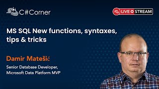 MS SQL New functions, syntaxes, tips & tricks - SQL Server Virtual Conference 2021
