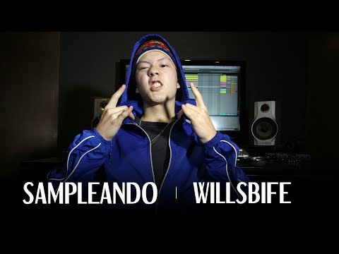 SAMPLEANDO | WILLSBIFE