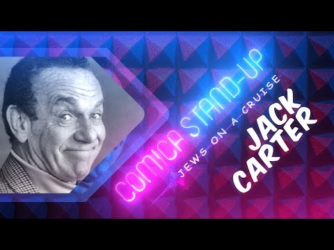 Jack Carter - Jews on a cruise