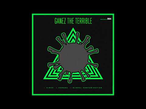 Central Music Ltd 64 - Ganez The Terrible - Corona (2020)