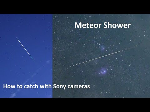 Perseid Meteor Shower - very easy way to catch Shooting Stars with Sony cameras. Tutorial.
