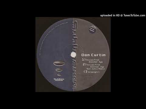 Dan Curtin - Voices From Another Age