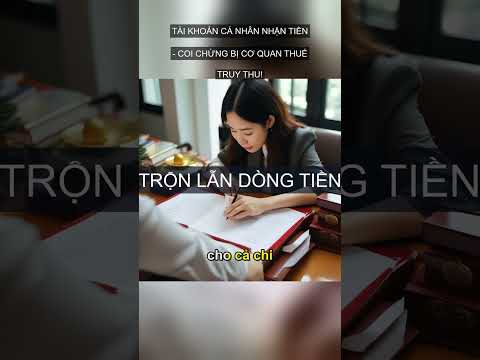 [Chi tiết] Hướng Dẫn Lập Chứng Từ Chứng Minh Nguồn Tiền Chuyển... #Shorts