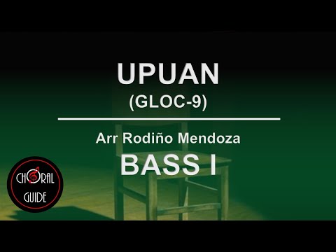 Upuan (Gloc 9) - BASS I | Arr R Mendoza
