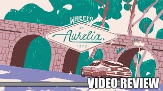 Review: Wheels of Aurelia (Steam & PlayStation 4) - Defunct Games