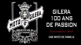Gilera - Une marque de moto de passion