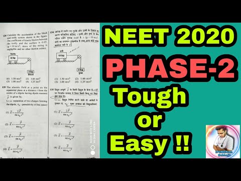 NEET 2020 Phase-2 | Paper Was Tough or Easy |Marks Normalization Method |#neet_2020_phase-2