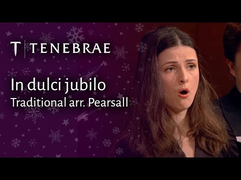 In dulci jubilo - Traditional arr. Pearsall - Tenebrae conducted by Nigel Short