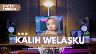 Download lagu Nayla Fardila - Kalih Welasku mp3