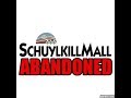 ABANDONED Schuylkill Mall Remains