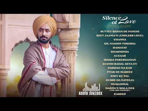 Silence of Sartaaj | Satinder Sartaaj Songs | Satinder Sartaaj All Song | New Punjabi Song #sartaaj