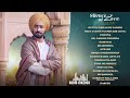 Silence Of Sartaaj Satinder Sartaaj Songs Satinder Sartaaj All Song New Punjabi Song Sartaaj