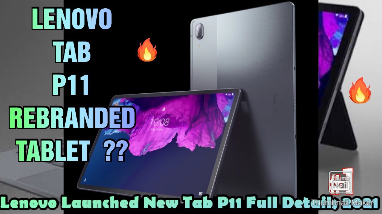 Lenovo Tab P11 Launched 2021 || Price & Availability || Is this Rebranded Tab or Not ? Tab P11 - AĐ